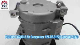 PC200-7 PC200-8 เครื่องอัดอากาศ 421-07-31220 20Y-810-1260